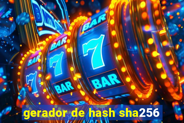 gerador de hash sha256